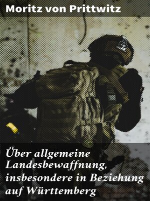 cover image of Über allgemeine Landesbewaffnung, insbesondere in Beziehung auf Württemberg